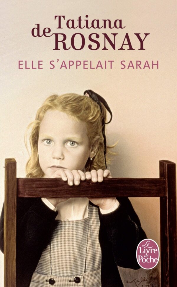 Elle s'appelait Sarah (Tatiana de Rosnay)