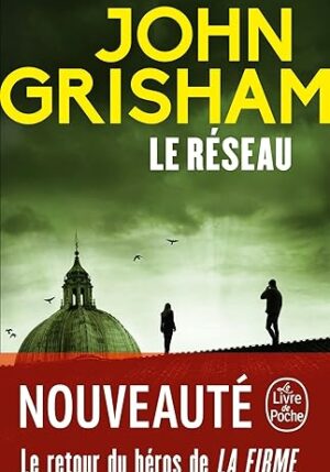 Le réseau ( John Grisham)