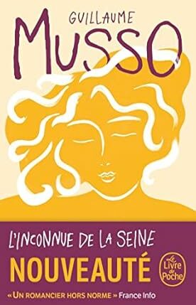L'inconnu de la Seine ( Guillaume Musso)