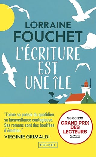 L'écriture est une île (Lorraine Fouchet)