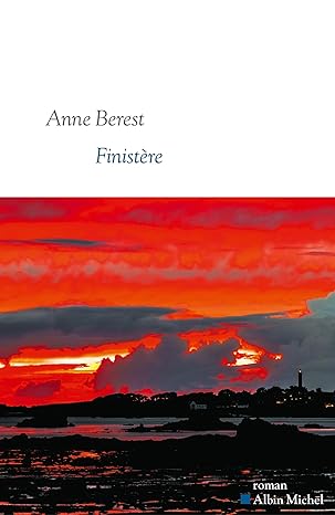 Finistère ( Anne Berest)