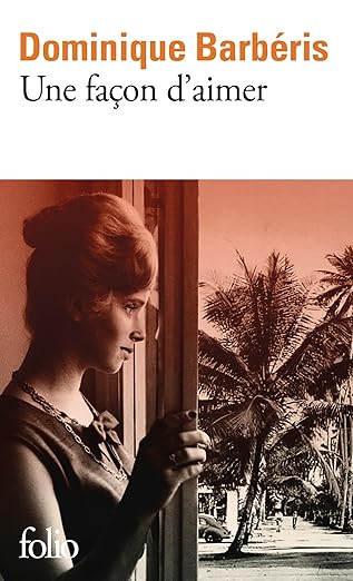 Une façon d'aimer (Dominique Barberis)