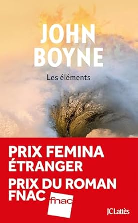 Les éléments ( John Boyne)