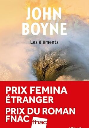 Les éléments (John Boyne)