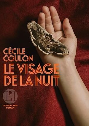 Le visage de la nuit (Cécile Coulon)