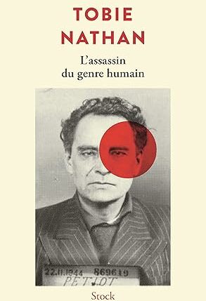 L'assassin du genre humain (Tobie Nathan)