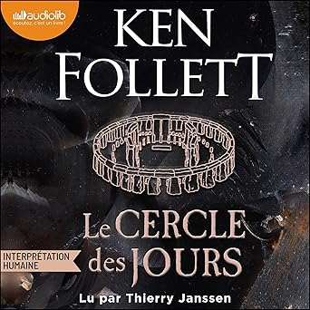 Le cercle des jours (Ken Follet)