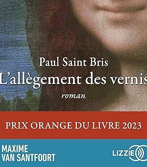 L'allègement des vernis (Paul Saint Bris)