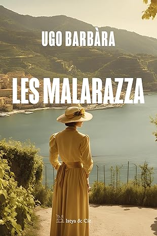 Les Malarazza (Ugo Barbara)