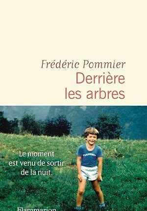 Derrière les arbres (Frédéric Pommier)