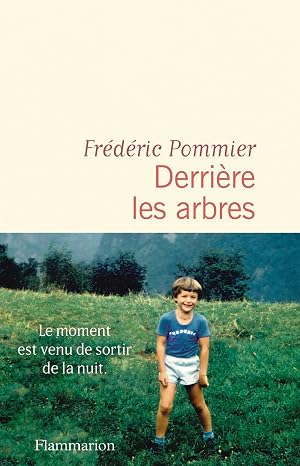 Derrière les arbres (Frédéric Pommier)