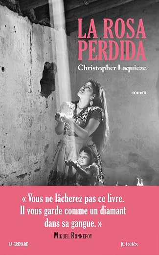 La rosa perdida (Christopher Laquieze)