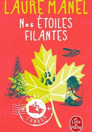 Nos étoiles filantes (Laure Manel)